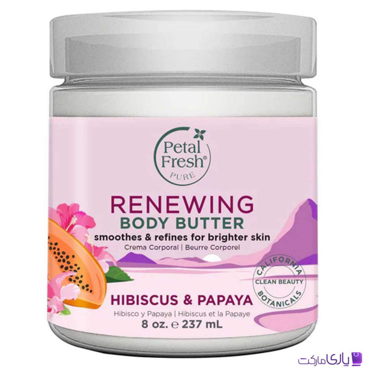 کره بدن پتال فرش Petal Fresh مدل Renewing عصاره Hibiscus and Papaya حجم 237 میل